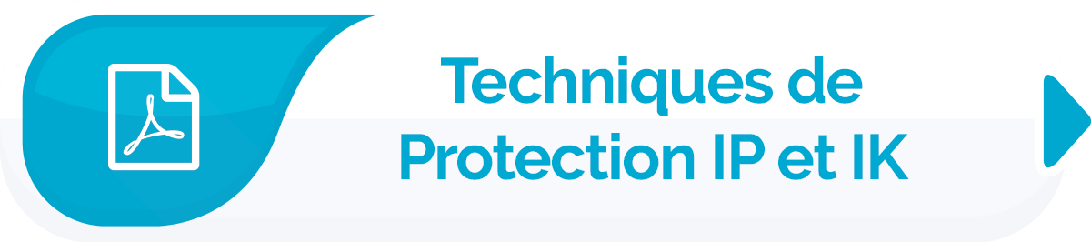 Techniques de protection IP et IK